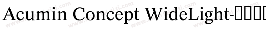Acumin Concept WideLight字体转换